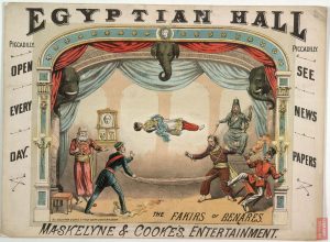 Poster of the Fakirs of Benares Maskelyne at the Egyptian Hall on display at Victorian Entertainments There Will Be Fun